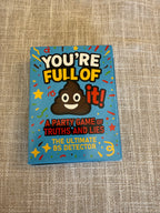 You're Full of It! The Ultimate BS Detector - Funny Adult Party Game of Truths and Lies