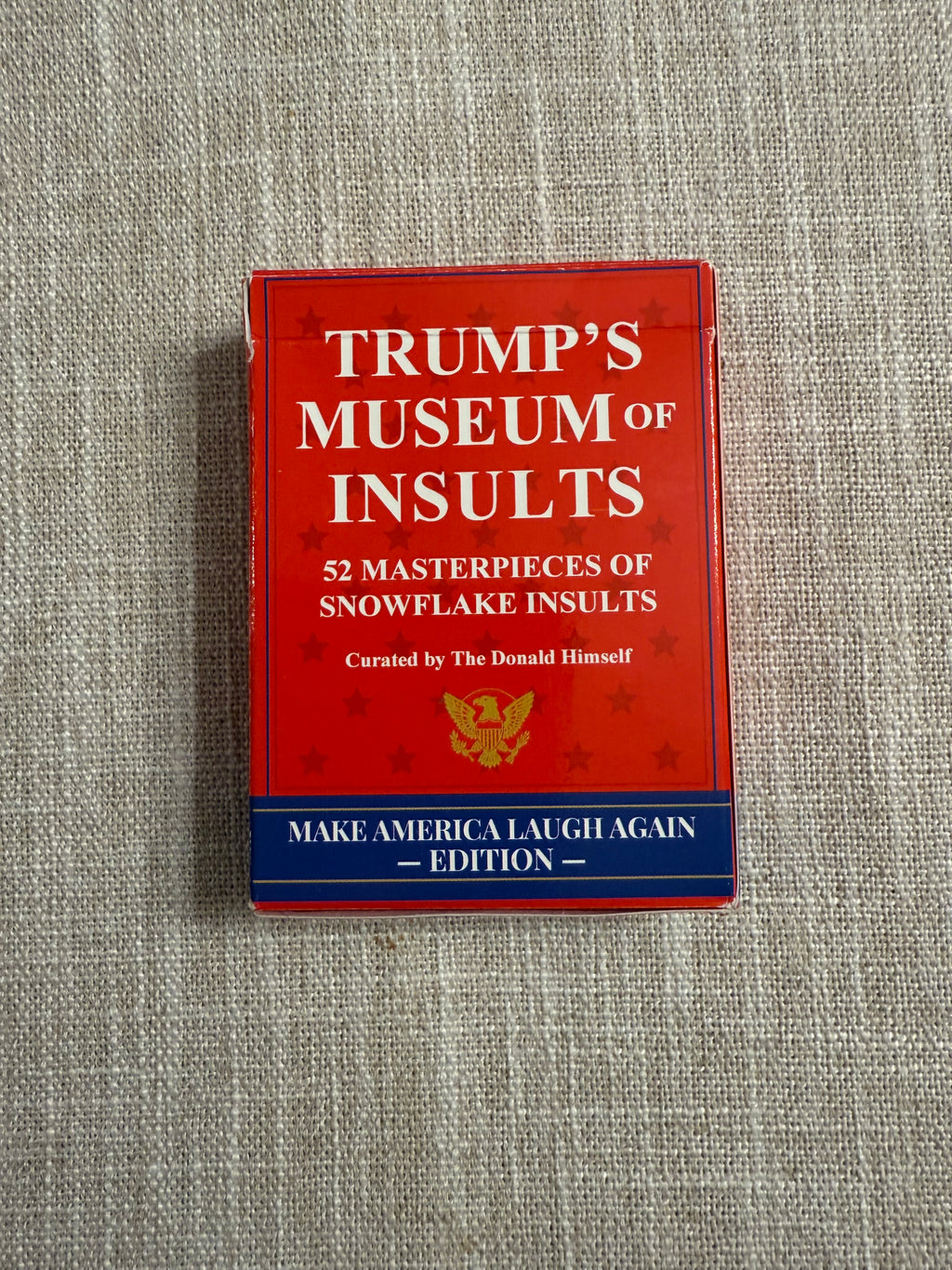 Trump's Museum of Insults Playing Cards | 52 Masterpieces of Snowflake Insults